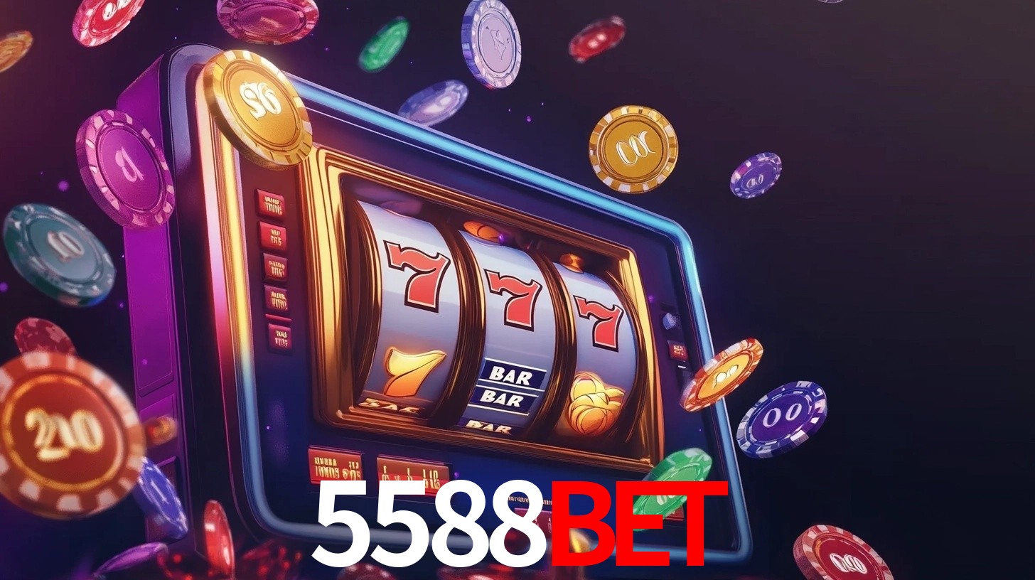 Explore as vantagens do 5588Bet: serviço profissional e confiabilidade